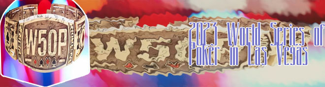 World series of poker bracelet news